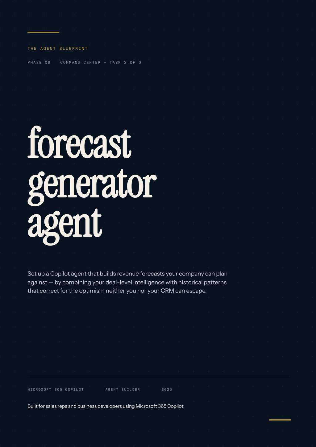 Forecast Generator Agent - Sales Phase 9 | Step 2 of 6